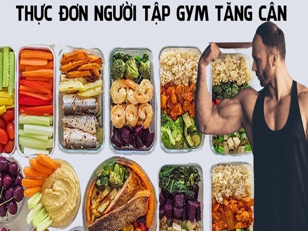 Thực đơn dinh dưỡng dành cho người tập gym tăng cân